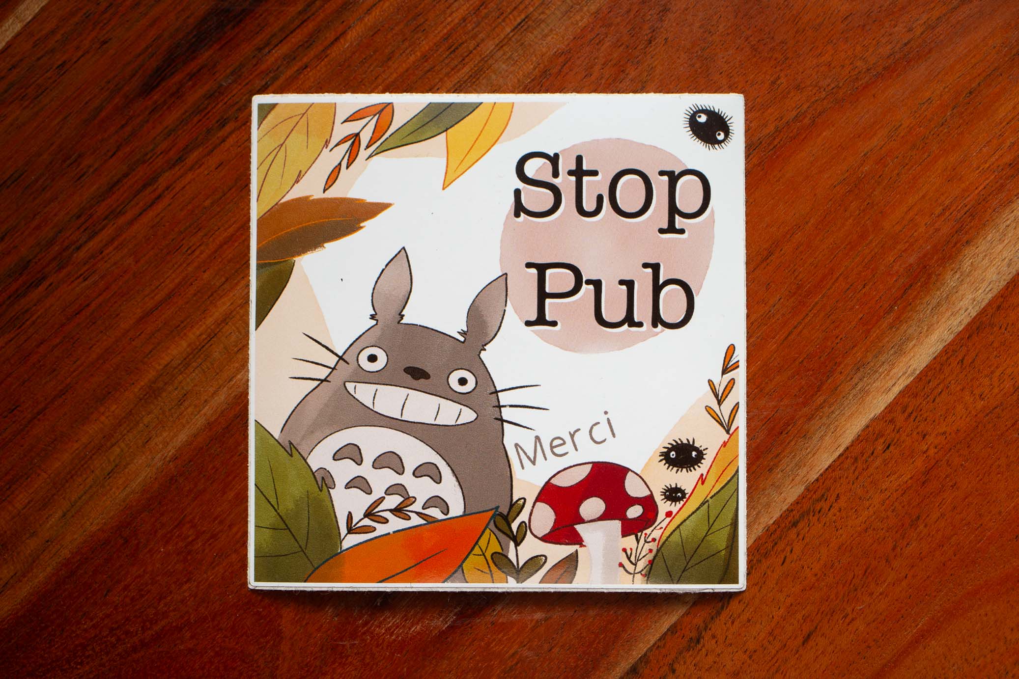 Stop pub - Totoro